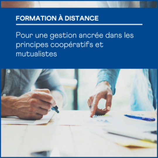 Formation à distance : Pour une gestion ancrée dans les principes coopératives et mutualistes